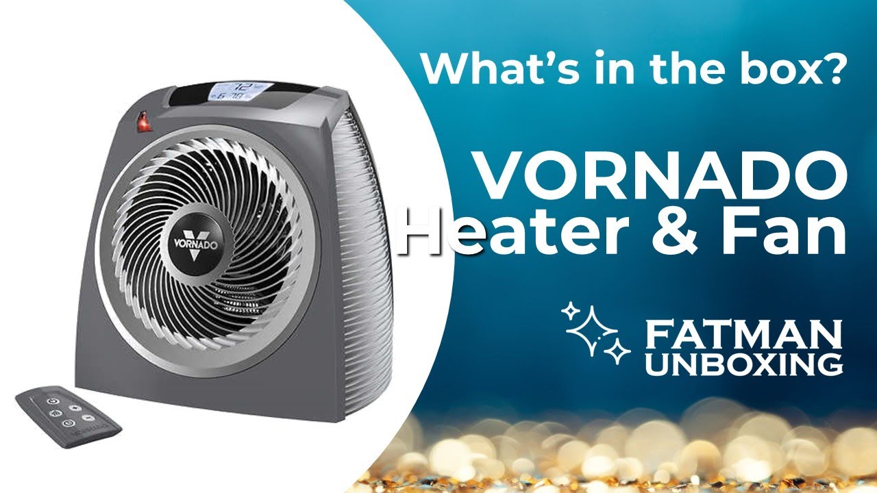 Vornado Whole Room Heater and Fan | Unboxing | What's in the box? - YouTube
