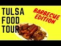 Tulsa food tour dition barbecue