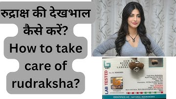 ?how To Take Care Of Rudraksha Beads - How To Clean Rudraksha | Video 1027