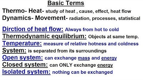 Physics - Thermodynamics 2: Ch 32.1 Def. and Terms (1 of 25) Basic Terms