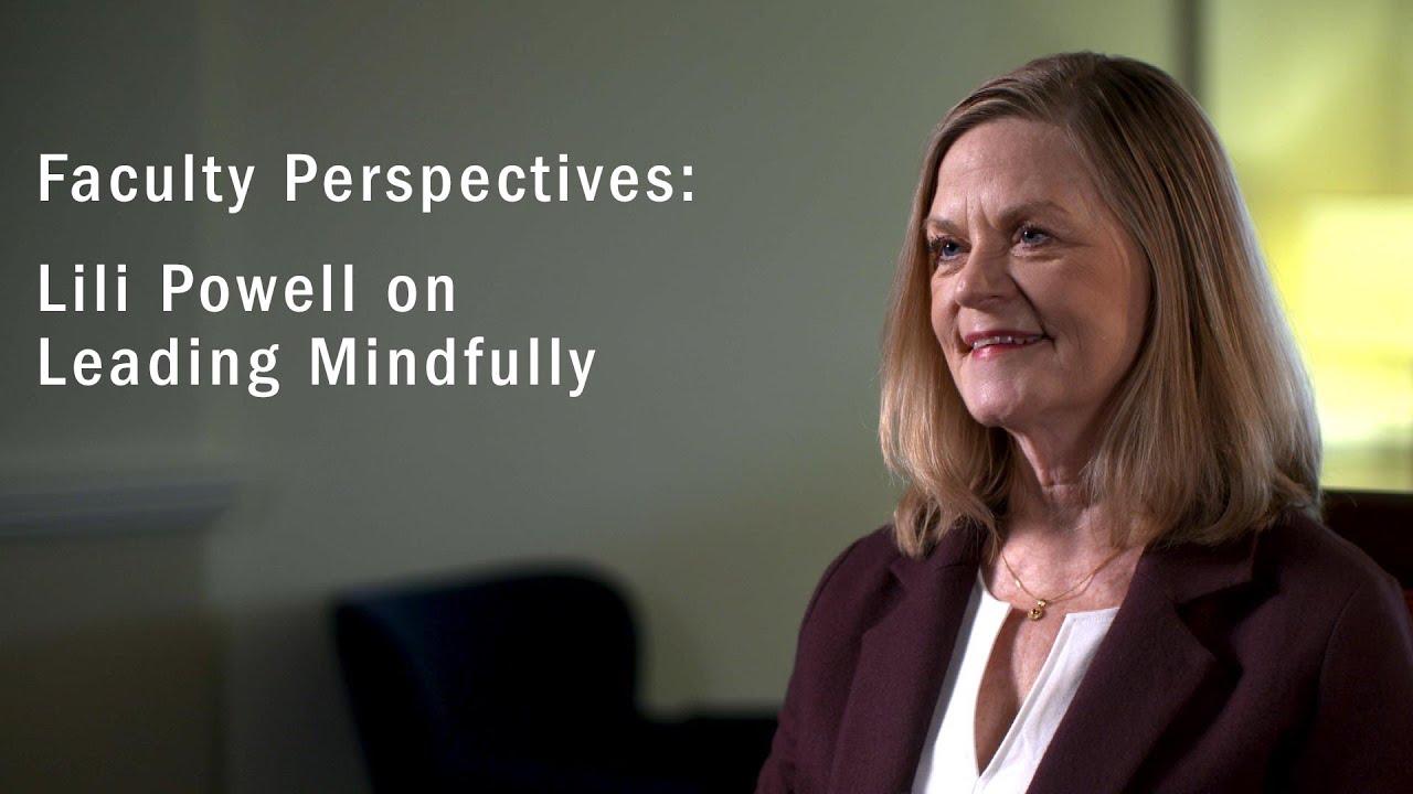 Faculty Perspectives: Lili Powell on Leading Mindfully