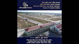 STC Long Thành - Đầu tư đất nền mặt tiền DT769, khu đô thị mới gần sân bay Long Thành
