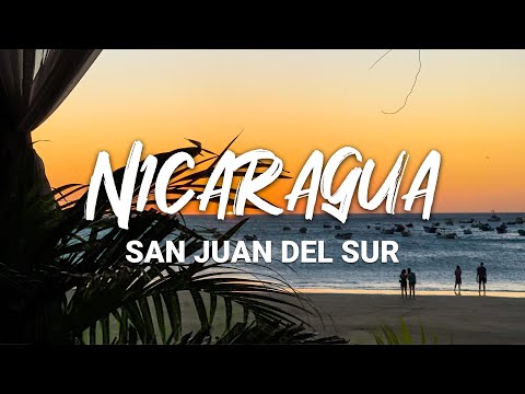 San Juan Del Sur, Nicaragua | Travel Vlog