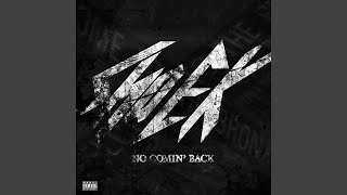 No Comin’ Back