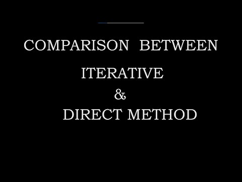 COMPARISON BETWEEN ITERATIVE AND DIRECT METHOD
