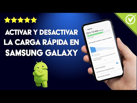 Cómo activar y desactivar la carga rápida en un SAMSUNG GALAXY – Alarga la vida de tu batería