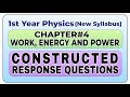 Chapter 4 | Physics 11 | Constructed Response Questions | Work, Energy and Power