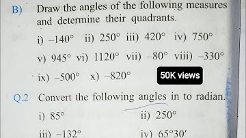 Class 11th Exercise 1.1 Part 2 Angle and it