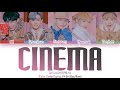 CIX (씨아이엑스) - CINEMA (Legendado/Tradução) - [Color Coded/Lyrics - Pt-Br/Han/Rom]