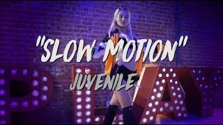 Juvenile  'Slow Motion' | Nicole Kirkland Choreography