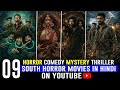 Top 9 Best South Indian Horror Comedy Thriller Movies In Hindi 2026 South Horror Movies In Hindi