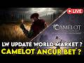 LINEAGE W UPDATE WORLD MARKET ? CAMELOT UNCHAINED ANCUR BANGET GAMENYA ?