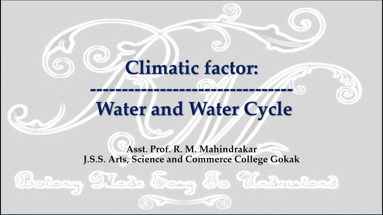 Climatic Factor: Water