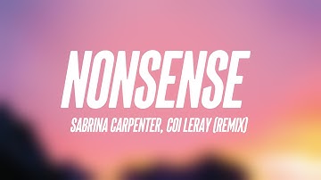 Thumbnail of Nonsense - Sabrina Carpenter, Coi Leray (Remix) (Lyrics) 🍧
