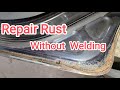 How to repair rust on your car without welding