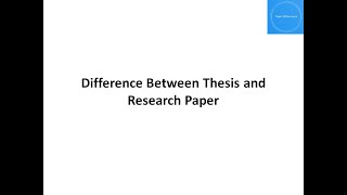 Difference between Thesis and Research Paper || Thesis || Research Paper || Topic Difference
