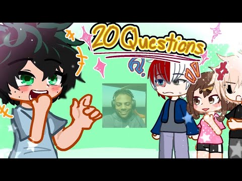 MHA PLAYS 20 QUESTIONS (ft. SHIPS??)