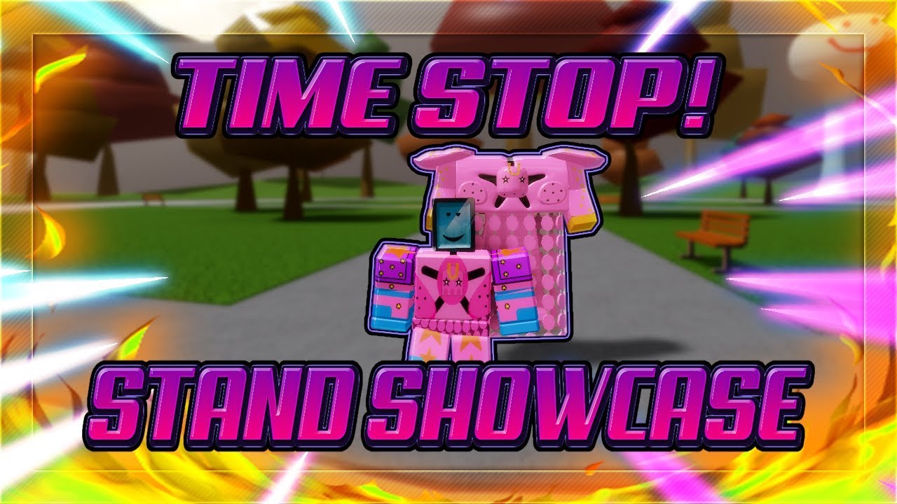 Timestop Stand Showcase Stands Online Youtube - stands online roblox stats