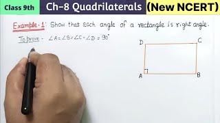 Class 9th Chapter 8 Quadrilaterals example 1 New NCERT Maths Cbse | Show that each angle of a rectan