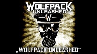 &quot;Wolfpack Unleashed&quot; (by Wolfpack Uleashed)