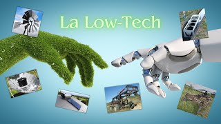 Low Tech : Des Idées Simples pour un Avenir Vert