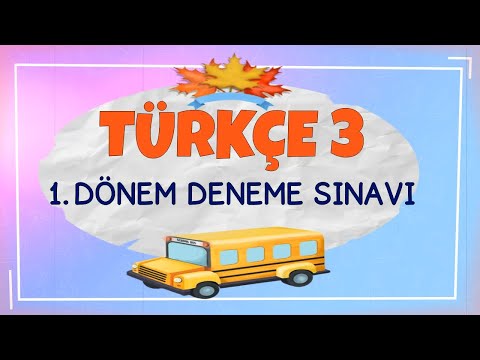 3. SINIF TÜRKÇE 1. DÖNEM DENEME SINAVI