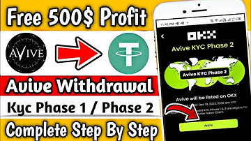 500$ Profit || Avive Withdrawal || Avive Kyc Phase 1 || Avive Kyc Phase 2 Complete Step By Step