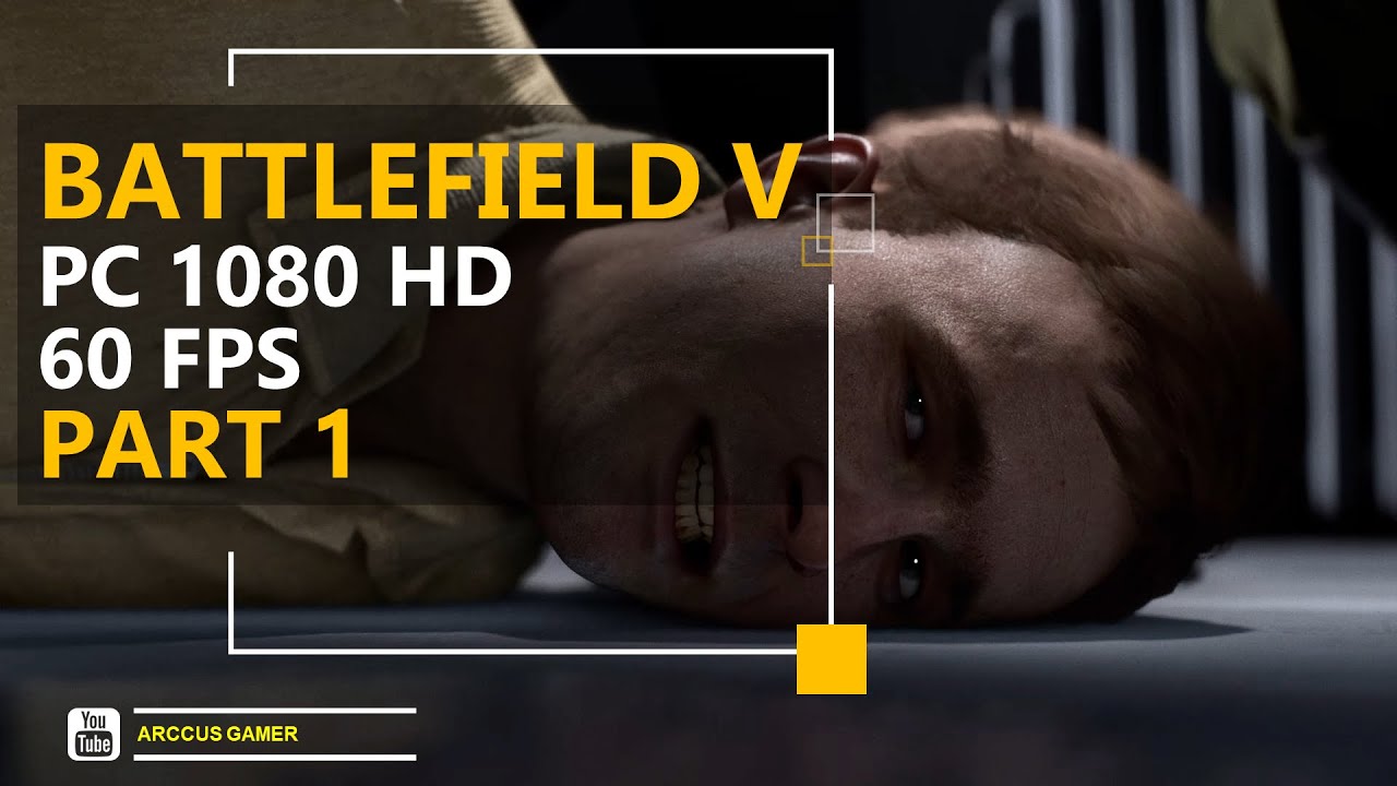 BATTLEFIELD V Gameplay Walkthrough PART 1 1080p HD 60 FPS No Commentary YouTube battlefield-v-gameplay-walkthrough-part-1-1080p-hd-60-fps-no-commentary-youtube