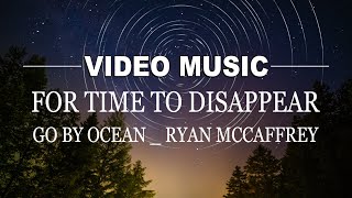 For Time To Disappear - Music Slow Rock Relaxing