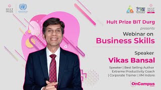 Webinar on Business Skills | Mr. Vikas Bansal | Hult Prize BIT Durg 2022 screenshot 3