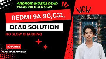 Redmi 9a, 9c, Poco C3, C31 Dead Problem Solution || Redmi 9a Dead Solution Low Booting Solution