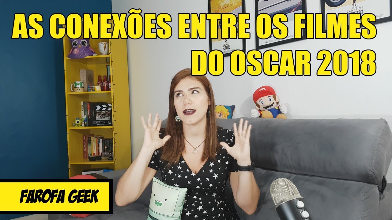 As conexões entre os filmes do Oscar 2018 | Farofa Geek