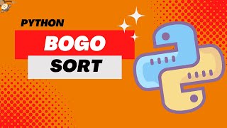 Python bogo sort algorithm by Michael Media Group 586 views 1 year ago 5 minutes, 16 seconds