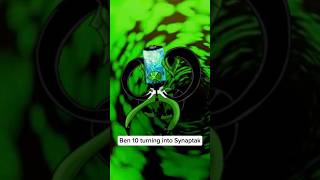 Ben 10 turning into Synaptak #ben10 #ben10tranformation