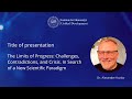 The Limits of Progress: Challenges, Contradictions, and Crisis (Dr. Aleksander Kozlov)