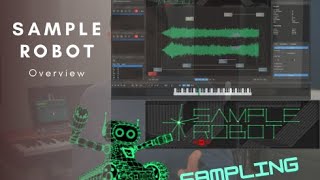 Sampling con Sample Robot (Overview Tutorial) Crea tus propios sonidos