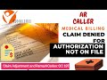 Authorization Denial| CO197 | AR CALLER| MEDICALBILLING| VBILLINGS