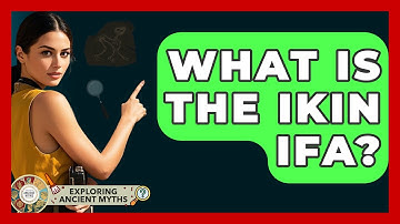 What Is The Ikin Ifa? - Exploring Ancient Myths