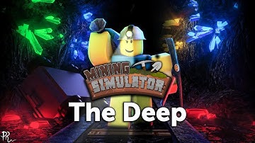“The Deep” (Roblox: Mining Simulator OST) by BSlick