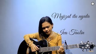 Mujizat Itu Nyata - Iva Taolin Cover