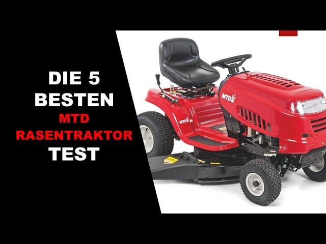 ✓ Top 5 Die Besten MTD Rasentraktor Test 