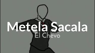 Métela sácala - El chevo - Letra - Español // 20 Resimi