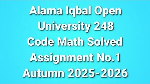 AIOU Code 248 Solved Assignment No.1 Autumn 2025| AIOU Solved Assignment 1 Code 248 Autumn 2025|AIOU