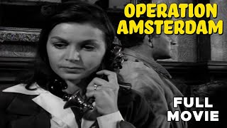 OPERATION AMSTERDAM