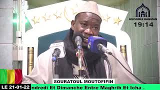 Imam Mahi Ouattara Tafsir de la sourate Al Moutofifin le 21 janvier 2022