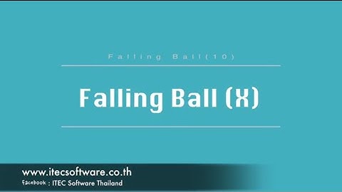 170 : สอนเขียนโปรแกรมบนระบบ iOS ด้วยภาษา Swift สำหรับผู้เริ่มต้น (Beginner) - Falling Ball Game 10