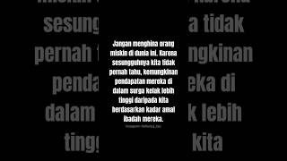 Jangan pernah menghina orang miskin! #quotes #motivation #shorts