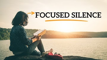 Classroom Activity: 20 Minutes of FOCUSED SILENCE!