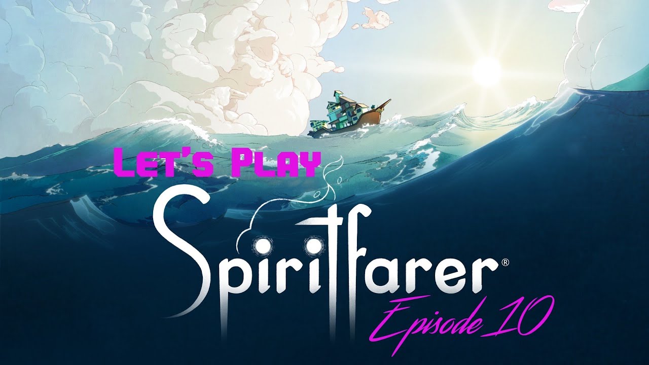 Let's Play Spiritfarer Episode 10 Hoseki Quarry YouTube