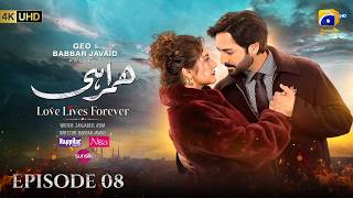 Humrahi Episode 08 eng Sub Presented By Happilac Paints Nisa Hair Removal Cream U0026 Sunsilk